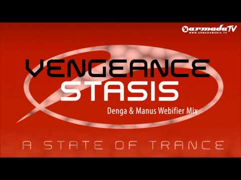 Vengeance - Stasis (Denga & Manus Webifier Mix) - UCalCDSmZAYD73tqVZ4l8yJg