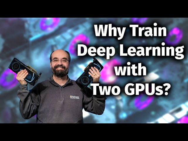 TensorFlow: How to Train Your Neural Network on Multiple GPUs