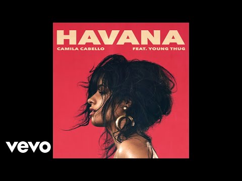 Camila Cabello - Havana (Audio) ft. Young Thug - UCk0wwaFCIkxwSfi6gpRqQUw