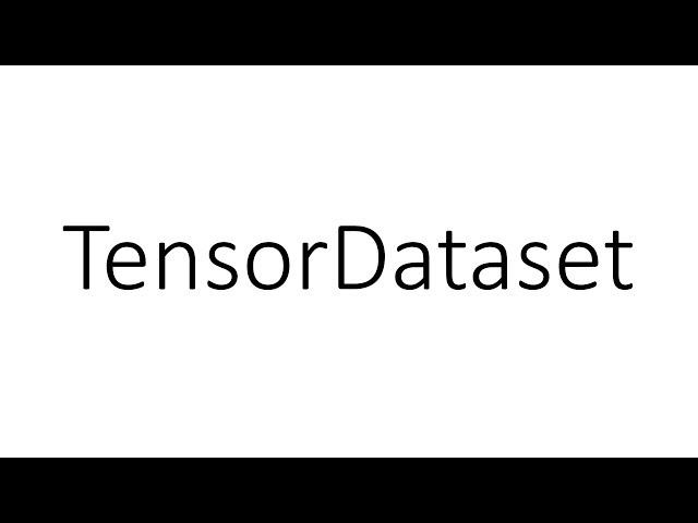 How to Subset a TensorDataset in PyTorch