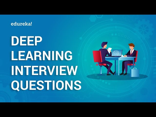 20 Interview Questions to Ask Deep Learning Experts