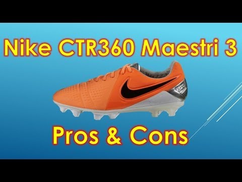 Nike CTR360 Maestri 3 Review - Pros and Cons - UCUU3lMXc6iDrQw4eZen8COQ