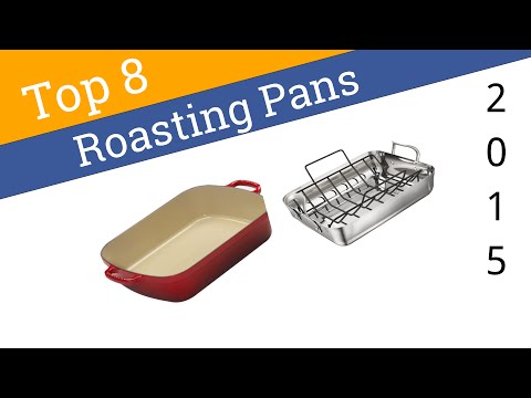 8 Best Roasting Pans 2015 - UCXAHpX2xDhmjqtA-ANgsGmw