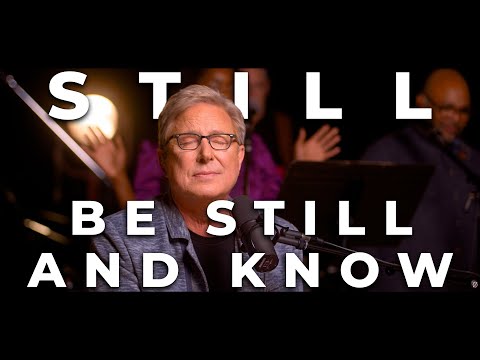 Don Moen - Still / Be Still and Know (Live)