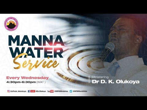 MFM MANNA WATER SERVICE 05-01-22  DR D. K. OLUKOYA
