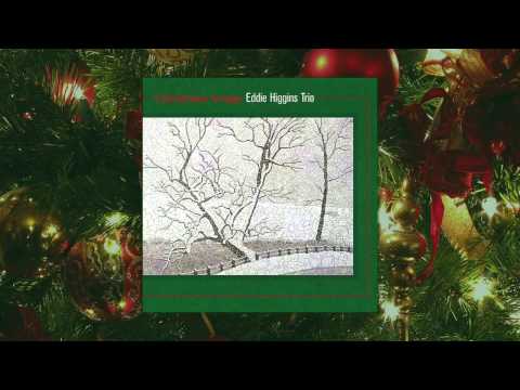 Eddie Higgins Trio - Christmas Songs - Full Jazz Album (High Quality) - UCc-KkiD5EsjfOcy_jMNhC0w
