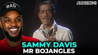 Sammy Davis - Mr Bojangles REACTION