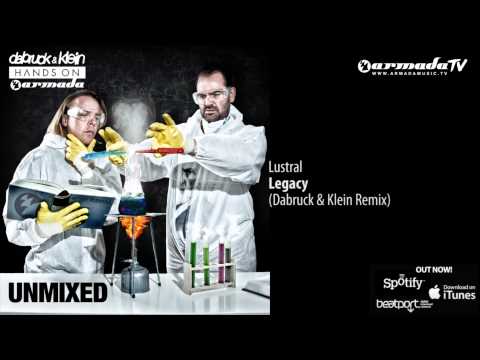 Lustral - Legacy (Dabruck & Klein Remix) - UCGZXYc32ri4D0gSLPf2pZXQ