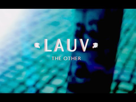 Lauv - The Other (Official Lyric Video) - UC5nc_ZtjKW1htCVZVRxlQAQ