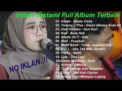 indah yastami Full Album   Disini Dibatas Kota Ini   Terbaru , No iklan ❗️❗️
