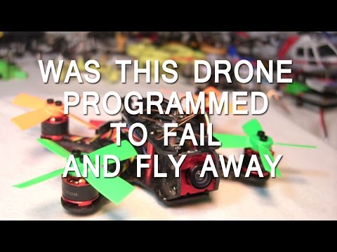 Was this drone prgramed to fail and fly away - UCXIEKfybqNoxxSpHYT_RVxQ