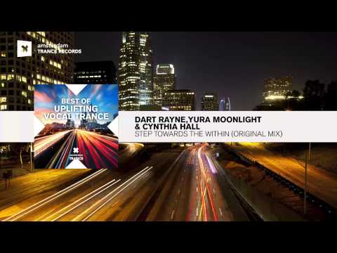 Dart Rayne & Yura Moonlight and Cynthia Hall - Step Towards the Within (Original) FULL - UCsoHXOnM64WwLccxTgwQ-KQ