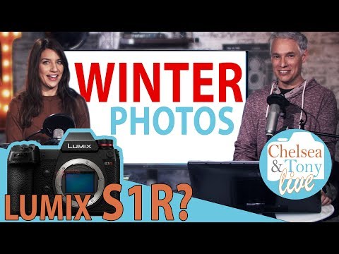 NEW Panasonic S1 & S1R, Winter Photo Reviews, Chit-chat & More! (TC LIVE) - UCDkJEEIifDzR_2K2p9tnwYQ