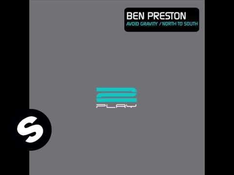 Ben Preston - Avoid Gravity (Original Mix) - UCpDJl2EmP7Oh90Vylx0dZtA