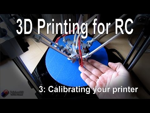 (3/3) 3D Printing for RC - Tips for Calibrating your Printer - UCp1vASX-fg959vRc1xowqpw