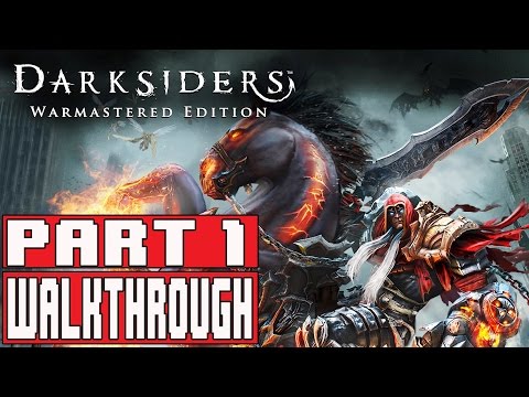 DARKSIDERS WARMASTERED EDITION Gameplay Walkthrough Part 1 (1080p) - No Commentary - UCm4WlDrdOOSbht-NKQ0uTeg