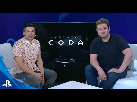 Volume: Coda - E3 2016 LiveCast | PS VR - UC-2Y8dQb0S6DtpxNgAKoJKA