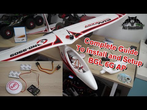 How to install and setup BGL 6G AutoPilot for RC FPV Planes Complete Guide  - UCsFctXdFnbeoKpLefdEloEQ