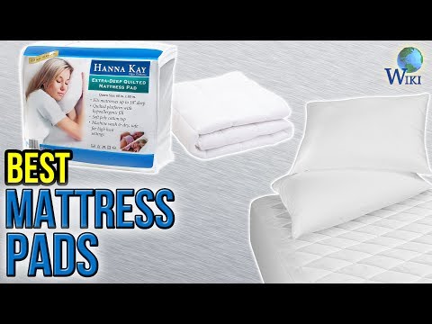 10 Best Mattress Pads 2017 - UCXAHpX2xDhmjqtA-ANgsGmw