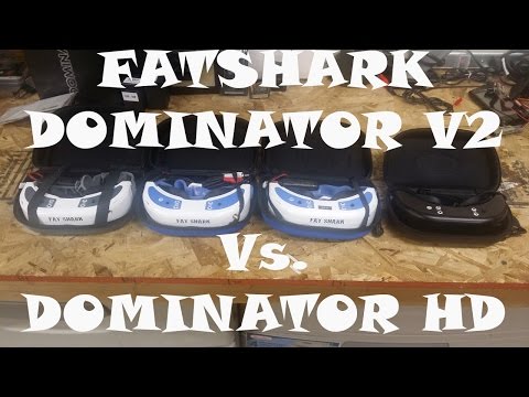 Fatshark Dominator HD Vs Dominator V2 Which One to Choose - UCecE6SjYRmZHqScnmFcl5MA