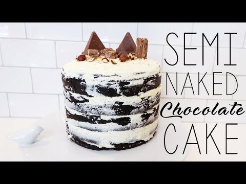 EASY Semi Naked Chocolate Cake Decorating! - UChplUdodMCdfZfmTQbRhNWw