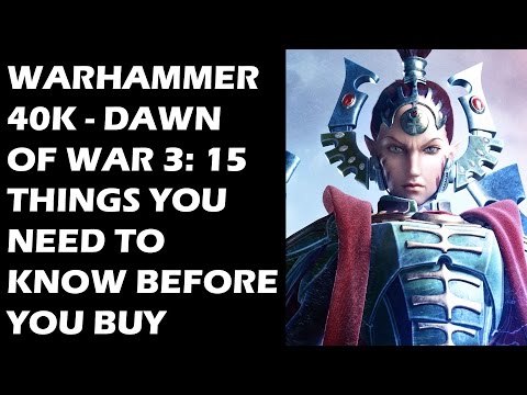 Dawn of War 3 - 15 Things You ABSOLUTELY NEED TO KNOW Before You Buy - UCXa_bzvv7Oo1glaW9FldDhQ