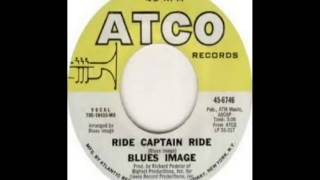 Blues Image - Ride Captain Ride (1970)