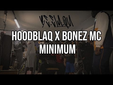 HOODBLAQ x BONEZ MC - MINIMUM (Lyrics)