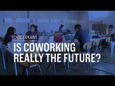 Is coworking really the future? | CNBC Explains - UCo7a6riBFJ3tkeHjvkXPn1g