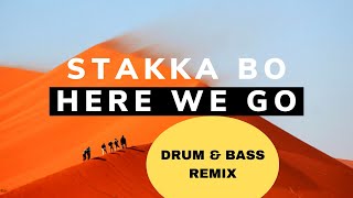 Stakka Bo - Here we go (Gimbal & Sinan Remix)