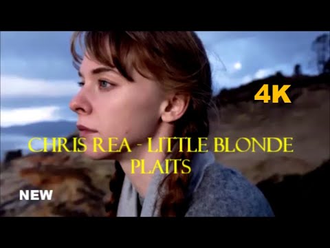 Chris Rea - Little Blonde Plaits 2023 HD