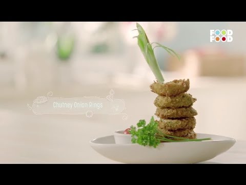 Chutney Onion Ring | Namkeen Nation | Rakesh Seth | FoodFood - UCthIcpK06l9bhi9ISgreocw