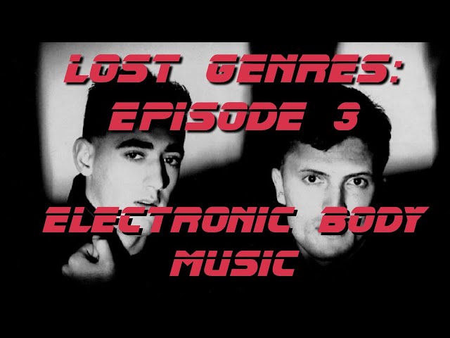What Is Electronic Body Music?