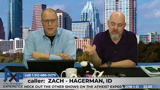 Euthyphro Dilemma & Why Caller Wishes God Were Real | Zach - Hagerman, ID | Atheist Experience 22.03