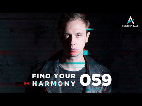 Andrew Rayel - Find Your Harmony Radioshow #059 - UCPfwPAcRzfixh0Wvdo8pq-A