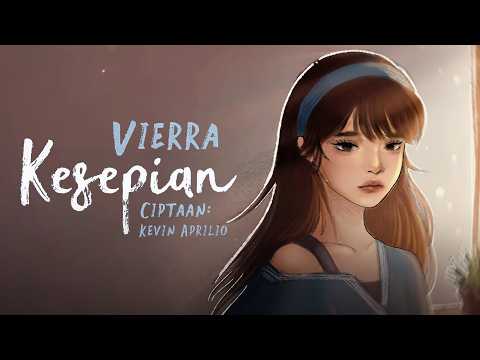 Vierra - Kesepian (Official Lyric Video)