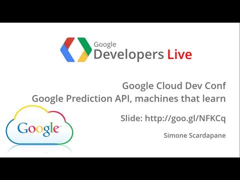 GDL Italia - Google Prediction API, machines that learn - UC_x5XG1OV2P6uZZ5FSM9Ttw