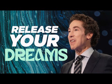 How To Release Your Dreams (Inspiration)