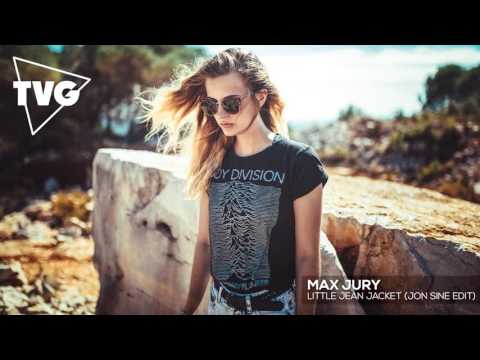 Max Jury - Little Jean Jacket (Jon Sine Edit) - UCouV5on9oauLTYF-gYhziIQ