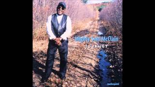 Mighty Sam McClain - Other Side of The Tracks