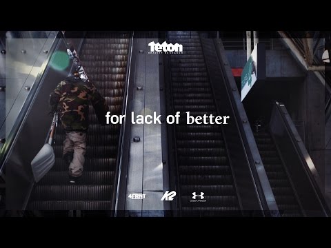 For Lack Of Better - Official Trailer - UCziB6WaaUPEFSE2X1TNqUTg
