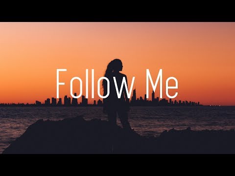 Ayon - Follow Me (Lyrics) - UCwIgPuUJXuf2nY-nKsEvLOg