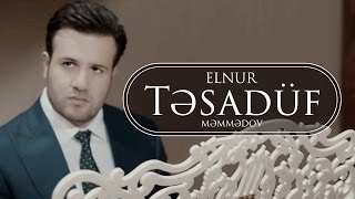 Elnur - Tesaduf 2016