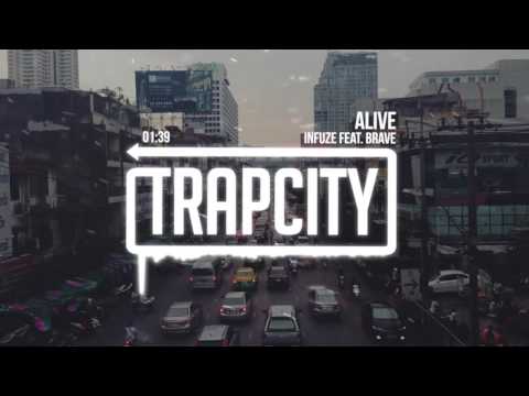 Infuze - Alive feat. Brave - UC65afEgL62PGFWXY7n6CUbA
