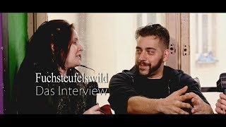 Bald - Fuchsteufelswild 2017 im Interview