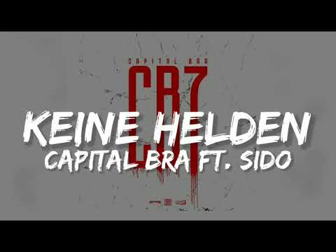 Capital Bra ft. Sido - Keine Helden (Lyrics)