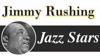 Jimmy Rushing - Jazz & Blues Vocals