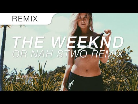 The Weeknd - Or Nah (Stwo Remix) - UCi2bIyFtz-JdI-ou8kaqsqg