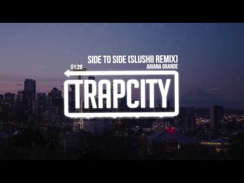 Ariana Grande - Side To Side (Slushii Remix) - UC65afEgL62PGFWXY7n6CUbA