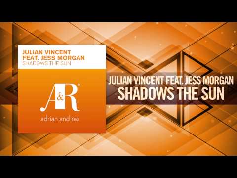 Julian Vincent feat. Jess Morgan - Shadows The Sun FULL (Original Mix) 2010 - UCsoHXOnM64WwLccxTgwQ-KQ